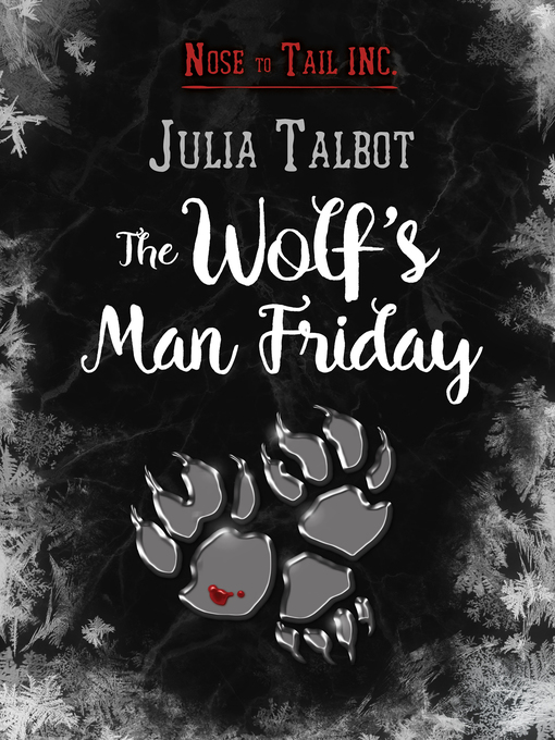 Title details for The Wolf's Man Friday by Julia Talbot - Available